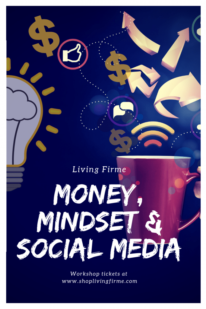 Money, Mindset & Social Media Workshop 2018